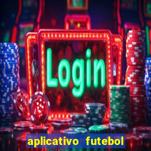 aplicativo futebol da hora 3.3